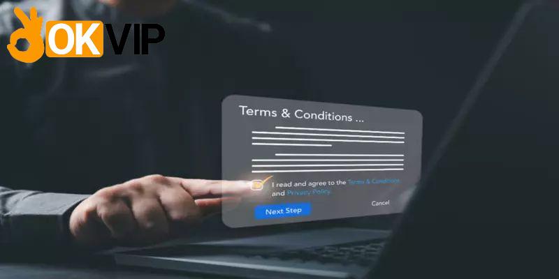 Điều Khoản Sử Dụng Okvip – Cẩm Nang Để Bảo Vệ Quyền Lợi 2 Mục tiêu OKVIP ban hành các điều khoản sử dụng